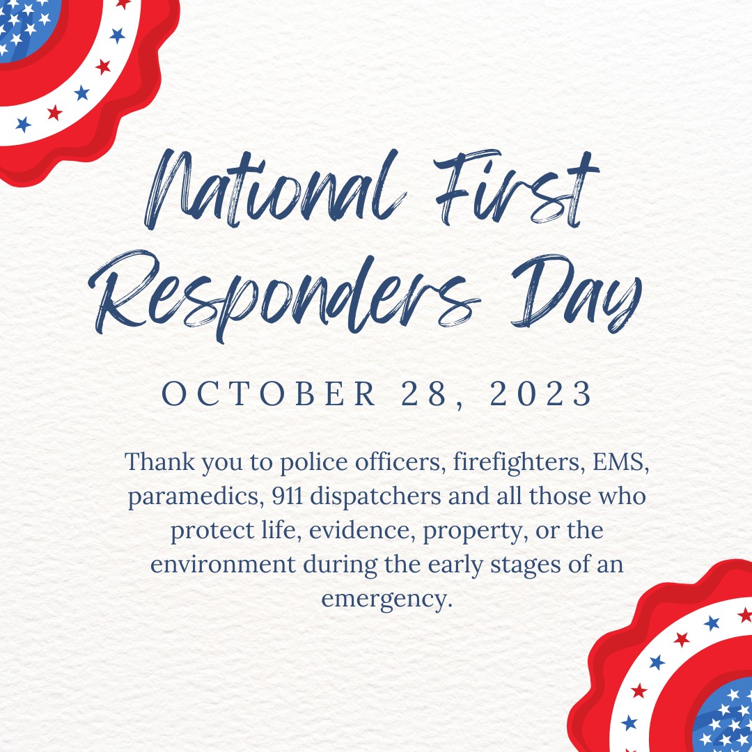 Let's Thank Our First Responders on October 28 Today's DAR